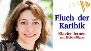 FLUCH DER KARIBIK  Filmmusik am Klavier lernen mit HobbyPiano [upl. by Sahcnip]