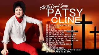 Classic Country Gospel Patsy Cline  Patsy Cline Greatest Hits  Patsy Cline Gospel Songs Album [upl. by Dianthe102]