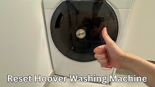 How To Reset Hoover Washing Machine Step By Step [upl. by Amliv156]