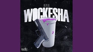 Wockesha [upl. by Orelia]