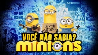 Você Não Sabia  MINIONS [upl. by Robinson674]