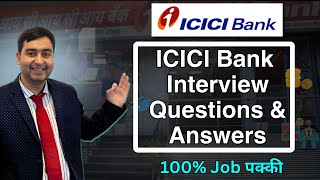 ICICI bank Interview Questions and Answer  Get job in ICICI Bank [upl. by Oflodur766]