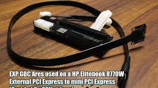 External graphics eGPU on HP Elitebook 8770w Part 1 of 3 [upl. by Harned61]