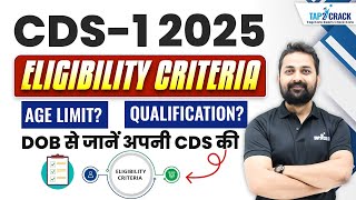 CDS 1 2025 Eligibility Criteria  CDS 1 2025 Age Limit  CDS 1 2025 Qualification Physical Standard [upl. by Lamrert]