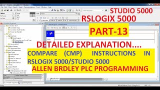 COMPARES CMP in RSLOGIX 5000LOGIX DESIGNER Software P1 PART13 ALLENBRADLEY PLC [upl. by Namien]