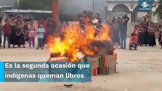 “Buscan enseñar a los niños el comunismo” dicen tzotziles tras quemar libros de texto de la S [upl. by Cromwell567]