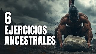 6 Ejercicios Físicos Ancestrales Inspirados en Guerreros Legendarios  gym fitness calistenia [upl. by Euqinamod]