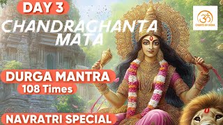 NAVRATRI DAY 3  Chandraghanta Devi  Navratri Special 2024  DURGA MANTRA  NAVRATRI [upl. by Noemys]