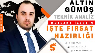 İŞTE FIRSAT HAZIRLIĞI ALTIN VE GÜMÜŞ ANALİZİ TÜM DETAYLAR [upl. by Lorrayne]