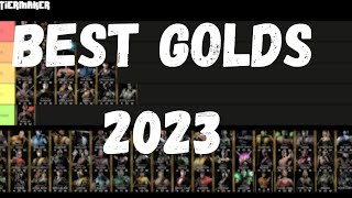 All GOLDS in MK Mobile Ranked best to worst 2023 [upl. by Sirronal]