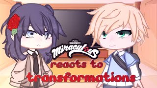 Miraculous characters reacts to transformations  MLB  GACHA CLUB  GCRV [upl. by Evey]