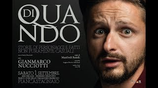 TRAILER Gianmarco Nucciotti quotDI QUANDO  storie di personaggi e fatti non puramente casuali [upl. by Frederiksen]