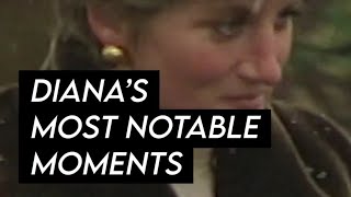 Princess Dianas Most Notable Moments [upl. by Alphonsa]