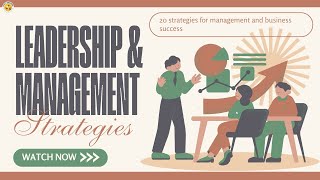 20 Essential Leadership amp Management Strategies for Business Success  Daily Decipher [upl. by Eb776]