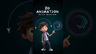 Easy Neck Movement Animation in Alight Motion shorts alightmotion motiongraphics [upl. by Anna-Diane]