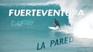 Surfing in La Pared  FUERTEVENTURA  SURFING LA PARED [upl. by Wally302]