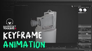 Marmoset Toolbag 4 Camera Keyframe Animation Tutorial  Marmoset Toolbag Animation Tutorial [upl. by Greene]