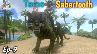 Ark Survival Evolve Mobile  Tame Sabertooth  Ep9  Hindi  How to tame sabertooth [upl. by Thanasi]