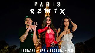 Paris Remix  Ingratax Maria Becerra amp Feid Music Video Prod By Juotropx [upl. by Nylirrehs837]