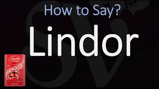 How to Pronounce Lindor CORRECTLY [upl. by Lorien]