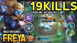 FREYA BEST BUILD 2024  BUILD TOP GLOBAL FREYA GAMEPLAY  MOBILE LEGENDS✓ [upl. by Gerc]