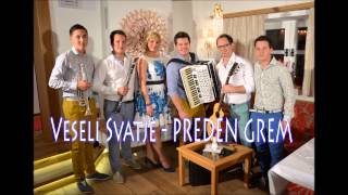 VESELI SVATJE  Preden grem PROMO video [upl. by Rawley821]