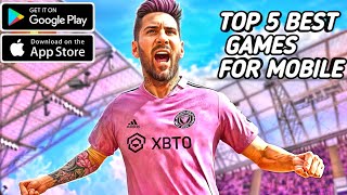 Top 5 Best Football Games For Android amp IOS 2024 OnlineOffline ✨ [upl. by Rento]