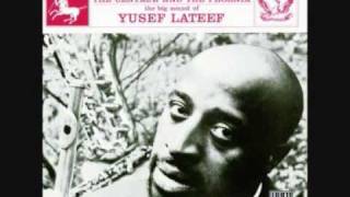 Yusef LATEEF quotRevelationquot 1960 [upl. by Etiuqram]