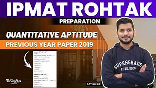 IPMAT Rohtak 2019 Quantitative Ability  IPMAT Most Expected Questions  IPMAT Rohtak Preparation [upl. by Noland]