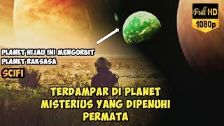 TERDAMPAR DI PLANET HIJAU MISTERIUS YANG PENUH DENGAN PERMATA  ALUR FILM PROSPECT [upl. by Tiga]