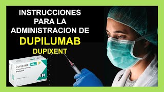 DUPILUMAB subcutáneo💉  Como administrar DUPIXENT INFORMACION COMPLETA ☑️ [upl. by Amity]