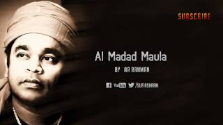 Al Madad Maula By AR Rahman [upl. by Mogerly]