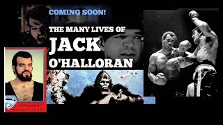 NOW PLAYING quotThe Many Lives of Jack OHalloranquot Boxer amp Star of King Kong 1976 and Superman I amp II [upl. by Llehsam]