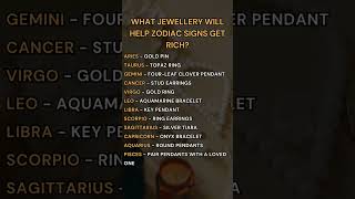 What jewellery will help zodiac signs get rich astrology zodiac [upl. by Goldia756]