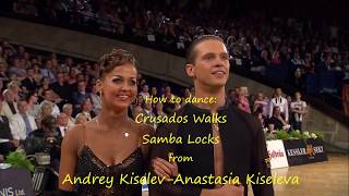 How to Dance Cruzados WalksSamba Locks by Andrey KiselevAnastasia Kiseleva [upl. by Krasnoff]