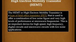 A quick introduction to High Electron Mobility Transistor HEMT [upl. by Lilithe]