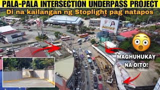 WOW  NO MORE STOPLIGHT PAG NATAPOS  DIRECHO LANG  PALAPALA INTERSECTION UNDERPASS DASMA CAVITE [upl. by Asiruam]