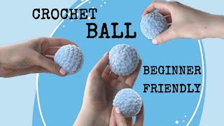 How To Crochet Ball  Beginner Friendly Crochet Tutotial For Absolute Beginners [upl. by Allimrac428]