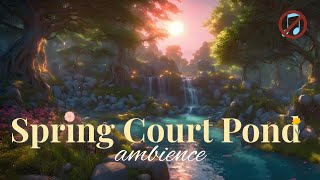 Spring Court  ACOTAR ambience  No Music [upl. by Llebasi]