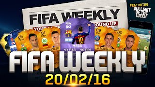 FIFA Weekly  200216  Hero Messi MOTM Party FUT Rank Another FIFA Street please [upl. by Leahcim]