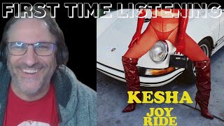 Kesha JOYRIDE Reaction [upl. by Marinelli375]