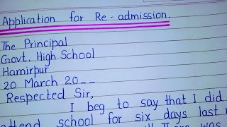 Write an Application to the Principal for Re  admission in English  Application for Re admission [upl. by Biagi]