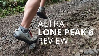 Altra Lone Peak 6 Review [upl. by Ihtak]