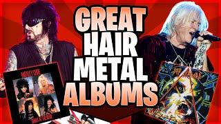 10 Great Hair Metal Albums yes really [upl. by Yxor]