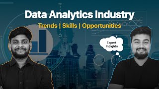 Inside the Data Analytics Industry Trends Skills and Opportunities learning logic [upl. by Nonnair637]