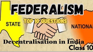 Lecture2 Federalism Decentralisation in India Most important Questions [upl. by Enitsua]