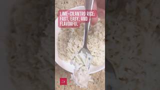 LimeCilantro Rice Fast Easy and Flavorful short [upl. by Vlada]