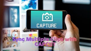 Come sincronizzare clips multiple con CapCut ed altri software di videoediting mygadgetfeedback [upl. by Sumerlin]