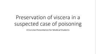 Preservation of viscera in a case of poisoning  Forensic Medicine [upl. by Ellehcsar]