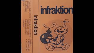 INFRAKTION  Infrakion démo 1992 [upl. by Ehrman286]